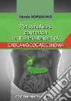 Personalized approach in the treatment of cholangiocarcinoma libro