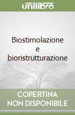 Biostimolazione e bioristrutturazione libro