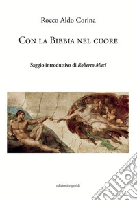 Con la Bibbia nel cuore libro