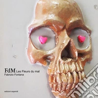 FdM. Les fleurs du mal