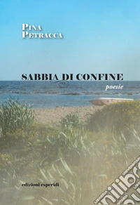 Sabbia di confine libro