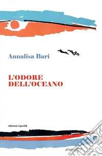 L'odore dell'oceano