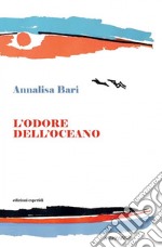 L'odore dell'oceano libro