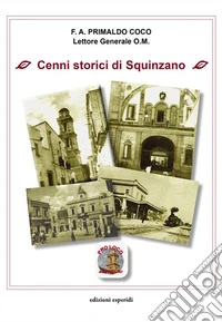 Cenni storici di Squinzano libro