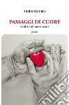 Passaggi di cuore (e altri utili movimenti) libro