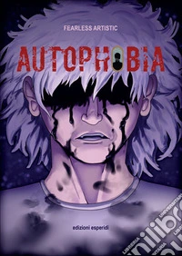 Autophobia