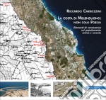 La costa di Melendugno: non solo Poesia. Elementi di conoscenza sul popolamento antico e recente