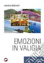 Emozioni in valigia libro