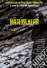 Matera nera