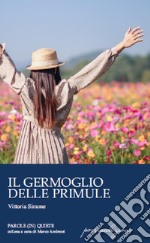 Il germoglio delle primule libro