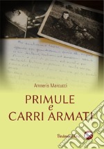 Primule e carri armati libro