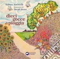 Dieci gocce di pioggia libro