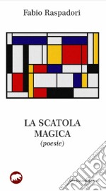 La scatola magica libro