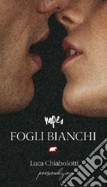 Fogli bianchi libro