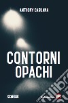 Contorni opachi libro