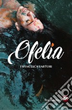 Ofelia libro