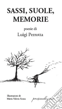 Sassi, suole, memorie