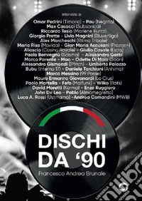 Dischi da '90