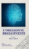 L'orizzonte degli eventi libro