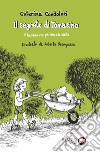 Il segreto di Tomasino. Il bambino che parlava alle piante libro