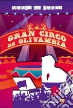 Gran circo de Olivambia libro
