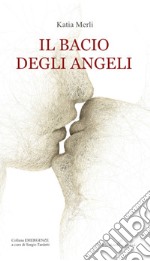 Il bacio degli angeli