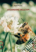 La canzone delle api libro