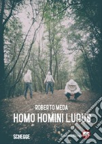 Homo homini lupus libro