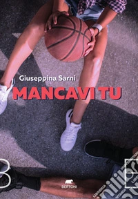 Mancavi tu