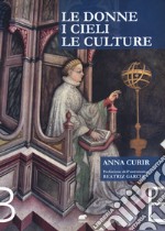 Le donne, i cieli e le culture libro