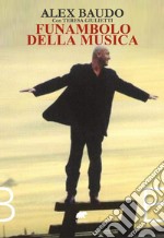 Funambolo della musica libro