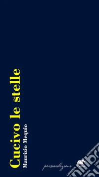 Cucivo le stelle libro