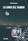 La luna del sabba libro