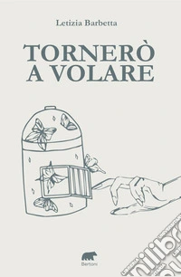 Tornerò a volare