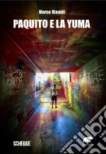 Paquito e la yuma libro