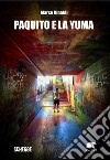 Paquito e la yuma libro