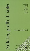 Sillabe, graffi di sole libro di Innocenzi Luciano