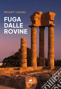 Fuga dalle rovine libro