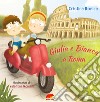 Giulia e Bianca a Roma libro