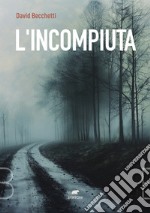 L'incompiuta