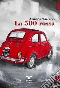 La 500 rossa