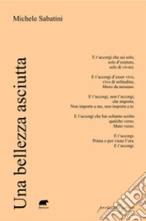 Una bellezza asciutta