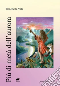 Pi� di met� dell'aurora