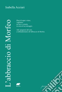 L'abbraccio di Morfeo