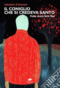Il coniglio che si credeva santo libro