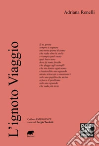 L'ignoto viaggio libro