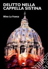 Delitto nella Cappella Sistina libro