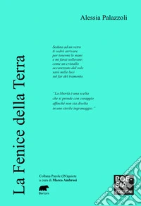 La fenice della terra libro