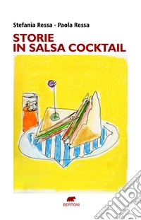 Storie in salsa cocktail libro