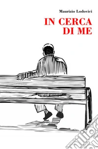 In cerca di me libro